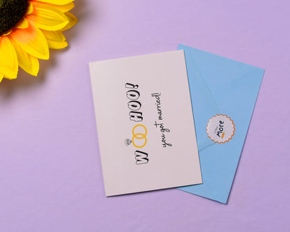 "Woohoo you got married" Wedding Card